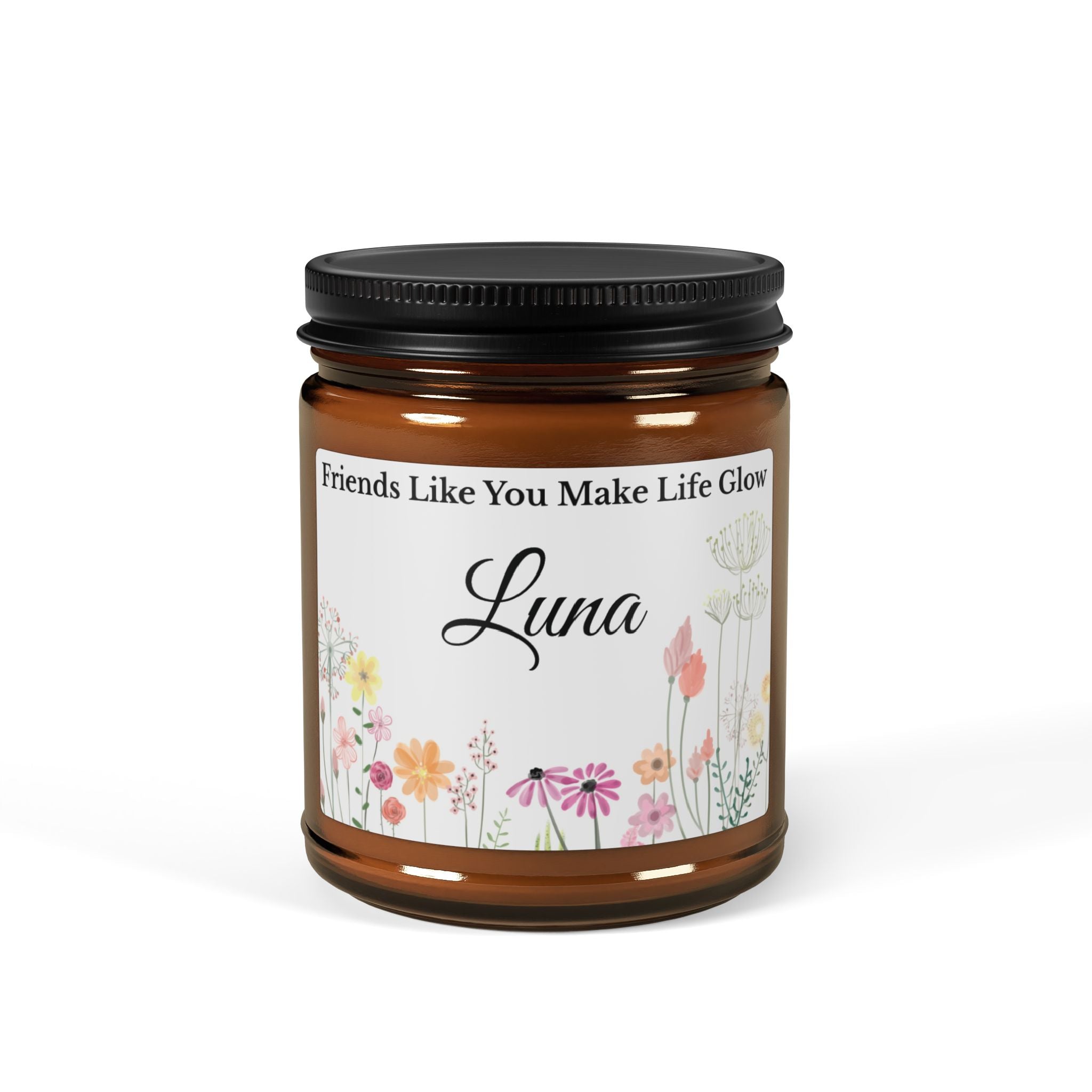 Personalised amber glass soy candle with name Luna and Friends Like You Make Life Glow floral design